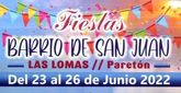 Las tradicionales fiestas del barrio de San Juan, de las Lomas de El Paretn, se celebran del 23 al 26 de junio