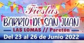 Las tradicionales fiestas del barrio de San Juan, de las Lomas de El Paretón, se celebran del 23 al 26 de junio