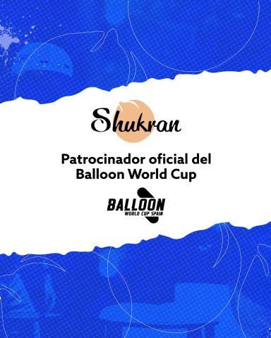 Shukran Foods patrocinador oficial del Balloon World Cup Spain organizado por Ibai y Kosmos, la empresa de Gerard Piqué - 1, Foto 1