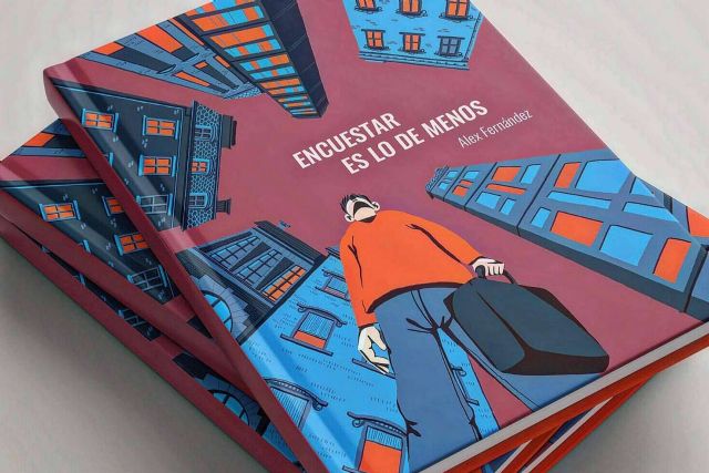 Encuestar es lo de Menos es la nueva novela del escritor Alex Fernández - 1, Foto 1