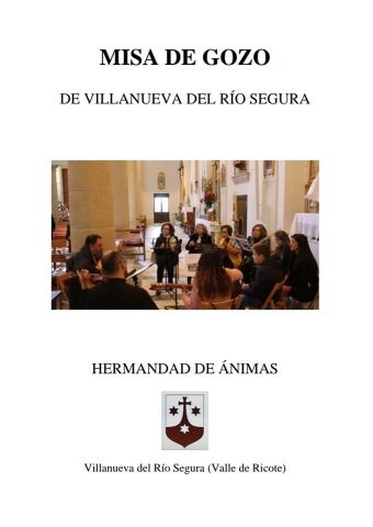 Balance de las Misas de Gozo 2022 de Villanueva del Ro Segura. Un proyecto de recuperacin - 4