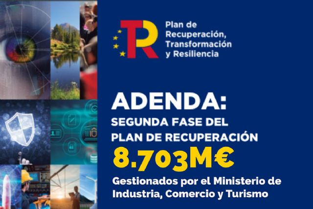 Industria, Comercio y Turismo movilizará más de 8.700 millones de la adenda al plan de recuperación para reforzar los PERTEs y los planes turísticos - 1, Foto 1