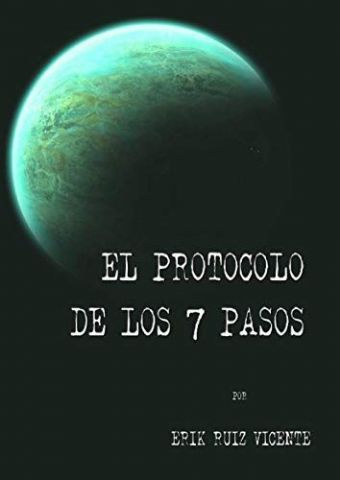 ´El protocolo de los 7 pasos´: ¿qué pasaría si la Tierra no fuera el único planeta con vida? - 1, Foto 1
