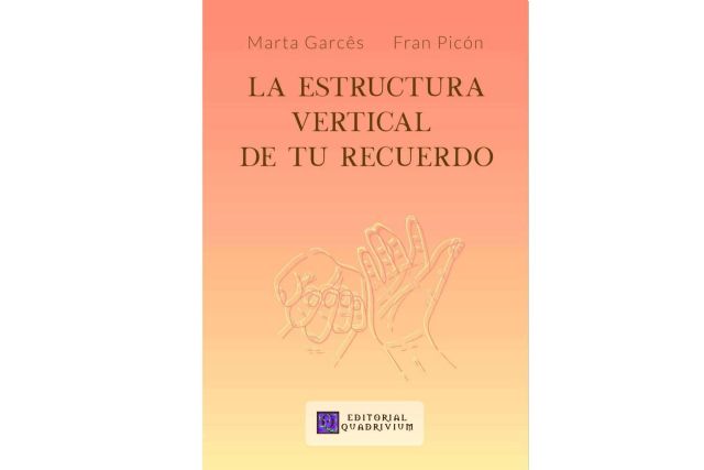 Acerca de ´La Estructura Vertical de tu Recuerdo´, el poemario de Editorial Quadrivium - 1, Foto 1