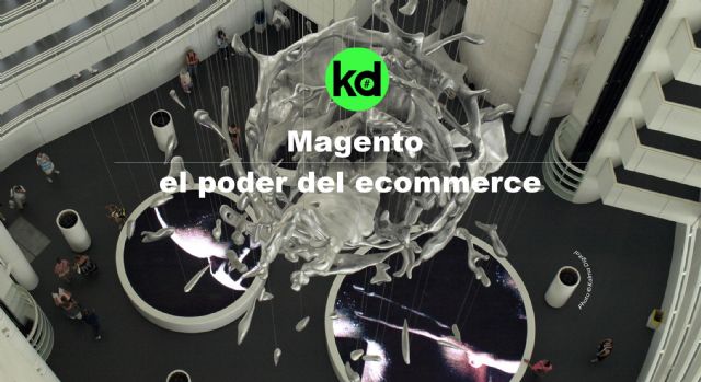 Kalma Digital describe las bondades de desarrollar tiendas online con Magento - 1, Foto 1