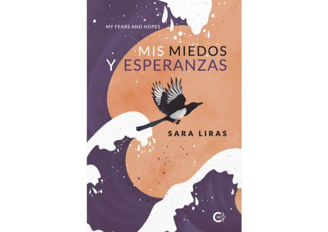 ´Mis miedos y mis esperanzas´ es el poemario de una guerrera que los lectores no pueden dejar pasar - 1, Foto 1