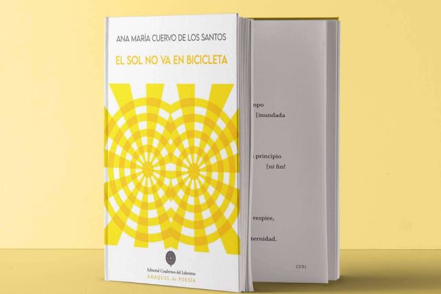 ´El sol no va en bicicleta´, el nuevo poemario de Ana María Cuervo de los Santos; el vuelo sigue siendo posible - 1, Foto 1