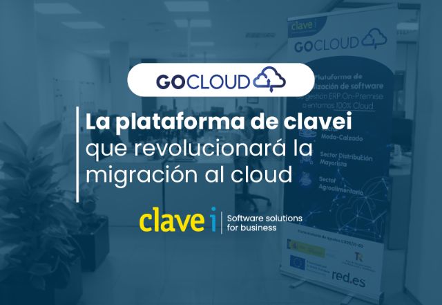 Gocloud: La innovadora plataforma de Clavei que revolucionará la migración al cloud en múltiples sectores - 1, Foto 1