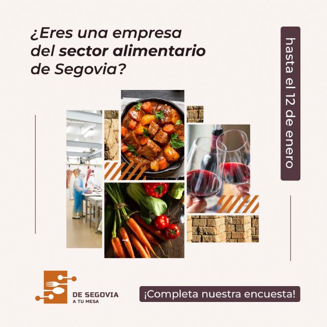 ´De Segovia a tu mesa´ lanza una encuesta para conocer el estado del sector alimentario - 1, Foto 1