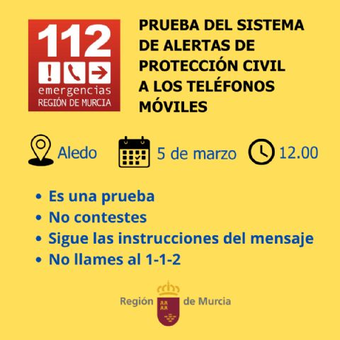 El 112 probará mañana el sistema de envío masivo de mensajes de alerta de Protección Civil en Aledo - 1, Foto 1