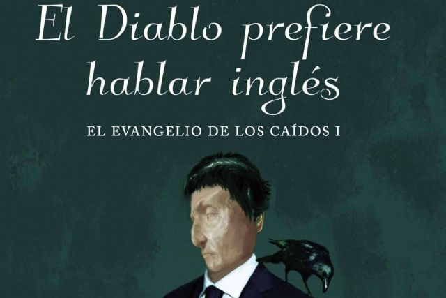 ´El Diablo prefiere hablar inglés´; una imprevisible intersección entre política, periodismo y metafísica - 1, Foto 1