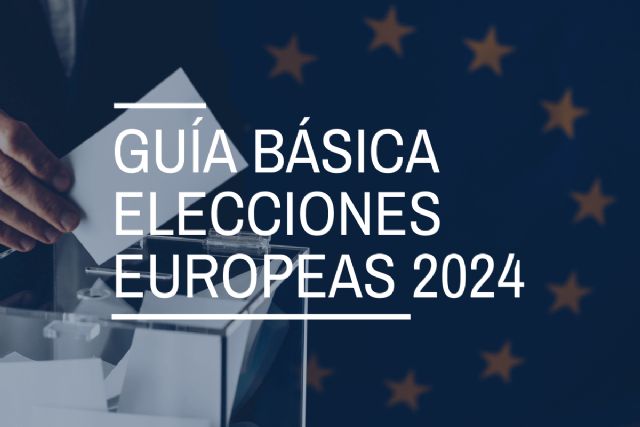 Elecciones europeas 2024: Guía básica sobre el proceso electoral - 1, Foto 1