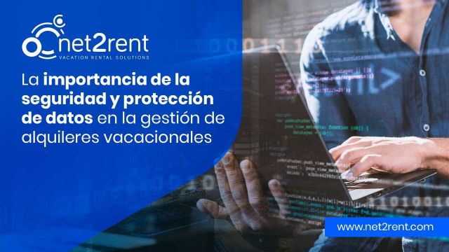 Net2rent explica la importancia de la seguridad y protección de datos en la gestión de alquileres vacacionales - 1, Foto 1