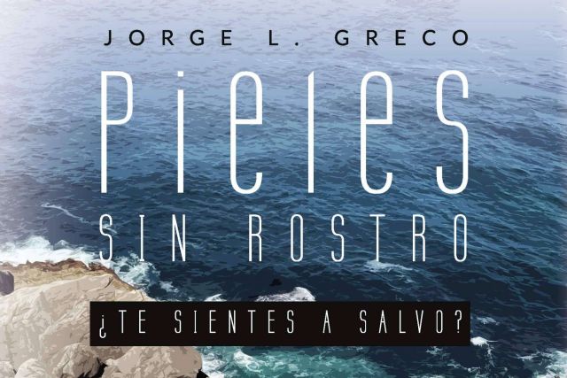 ´Pieles sin rostro. ¿Te sientes a salvo?´; el thriller psicológico que todo el mundo está esperando - 1, Foto 1