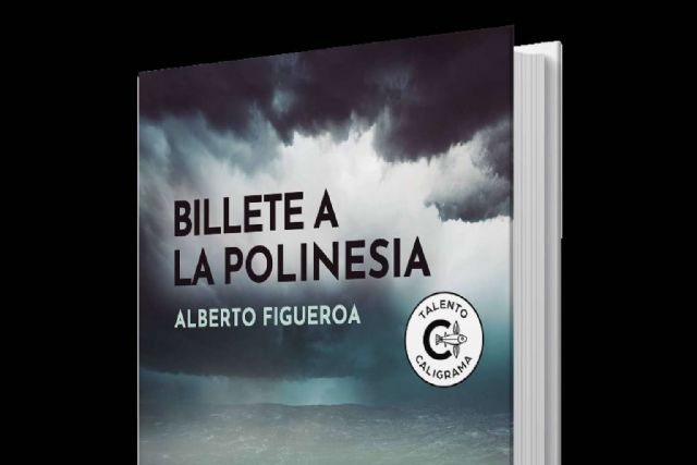 Editorial Caligrama lanza el esperado thriller ‘Billete a la Polinesia’ de Alberto Figueroa - 1, Foto 1