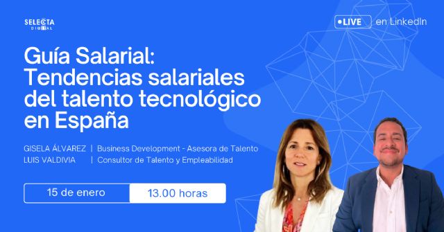Selecta Digital presenta en un webinar su Guía Salarial de talento tecnológico en España - 1, Foto 1