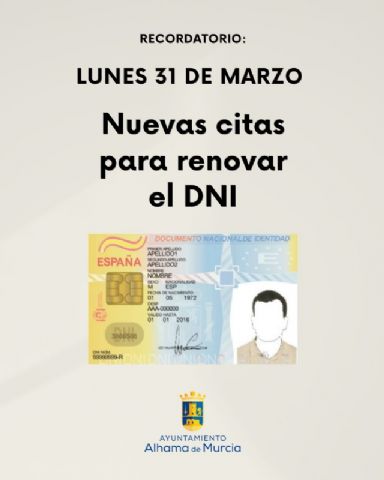 Aviso: Recogida de citas para el DNI en Alhama el 31 de marzo, Foto 1