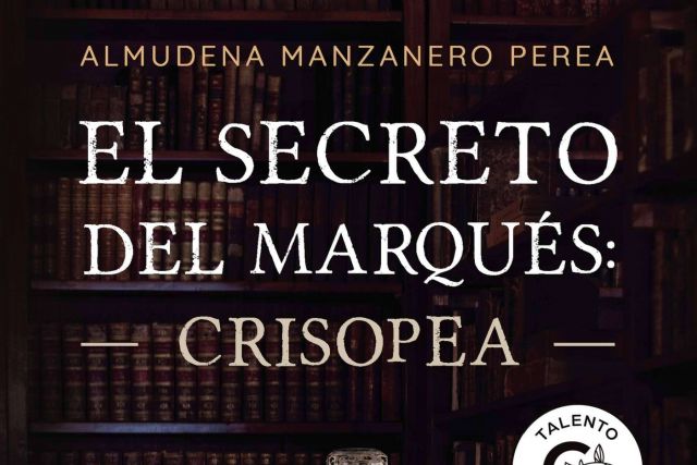 El secreto del marqués, donde la literatura histórica y el misterio se combinan en una trama apasionante - 1, Foto 1