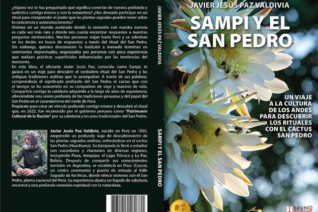 Javier Jesús Paz Valdivia, Sampi y el San Pedro; el Bestseller sobre cómo conectarse con la naturaleza según las tradiciones andinas - 1, Foto 1