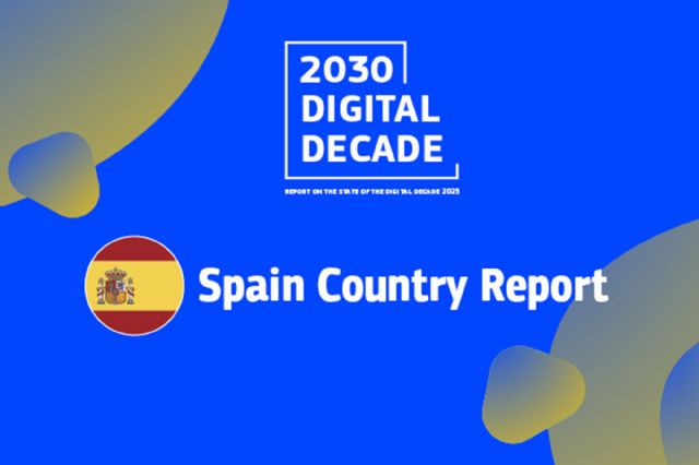España afianza su liderazgo digital en Europa, según el Informe del Estado de la Década Digital 2025 - 1, Foto 1