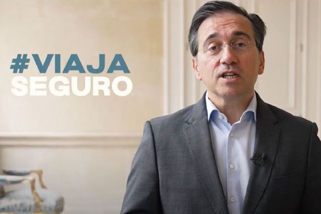 Albares lanza la campaña #ViajaSeguro con claves para disfrutar de unas vacaciones tranquilas en el extranjero - 1, Foto 1