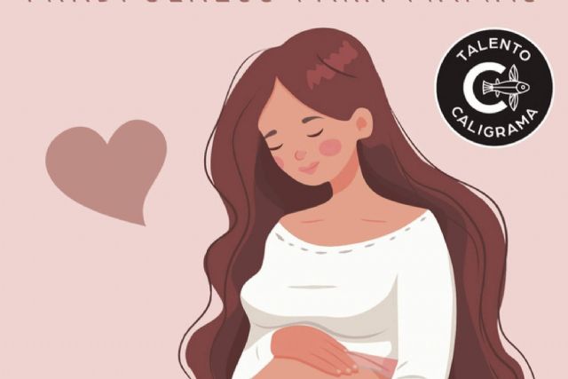 Conexión y serenidad en el embarazo y parto; una guía para vivir la maternidad como un proceso consciente - 1, Foto 1