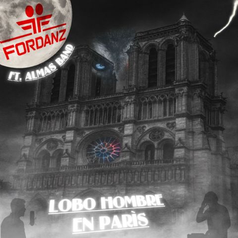 Fordanz y ALMAS BAND reviven la leyenda de Lobo Hombre en París con un toque electrónico único - 1, Foto 1