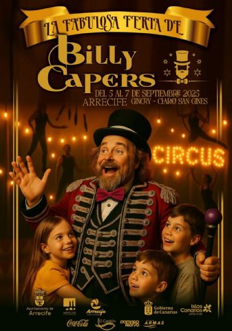 La Fabulosa Feria de Billy Capers llega a Lanzarote con circo, magia y diversión para toda la familia - 1, Foto 1