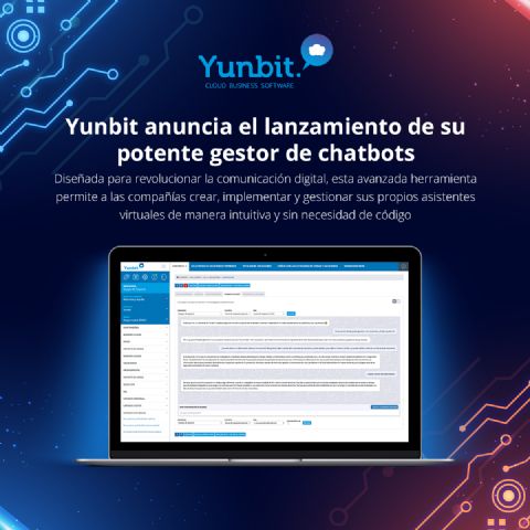 Yunbit anuncia el lanzamiento de su potente gestor de chatbots - 1, Foto 1