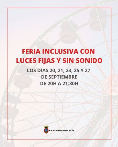 La Feria de Mula refuerza su carácter inclusivo con jornadas adaptadas - 1, Foto 1