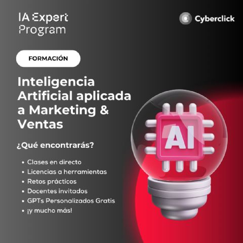 Cyberclick lanza el IA Expert Program, una formación práctica en IA aplicada a Marketing y Ventas - 1, Foto 1