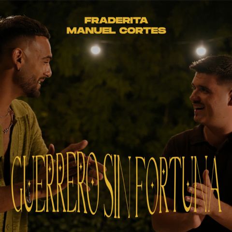Fraderita & Manuel Cortés estrenan Guerrero Sin Fortuna - 1, Foto 1