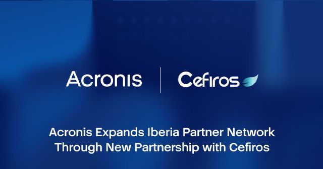 Acronis amplía su red de partners en Iberia con la incorporación de Cefiros - 1, Foto 1