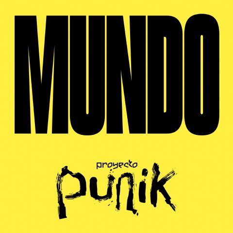 “MUNDO” es el tercer single de PROYECTO PUNIK y el útimo adelanto de su EP de debut - 1, Foto 1