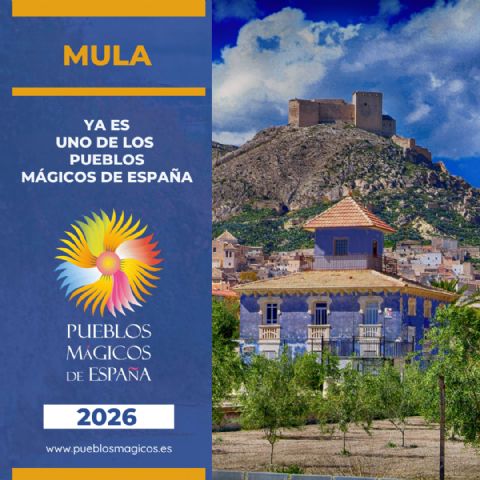 Mula entra oficialmente en la Red de Pueblos Mágicos de España 2026 - 1, Foto 1