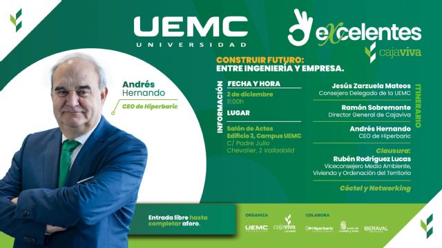 El CEO de Hiperbaric, Andrés Hernando, protagoniza en la UEMC la segunda edición de Excelentes de Cajaviva - 1, Foto 1