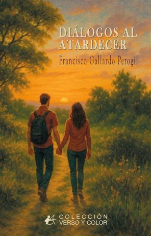 El autor Francisco Gallardo Perogil invita a sanar el alma a través de la poesía en ´Diálogos al atardecer´, su nuevo poemario de amor consciente - 1, Foto 1