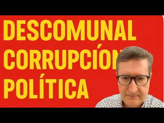 Descomunal corrupción política - 1, Foto 1
