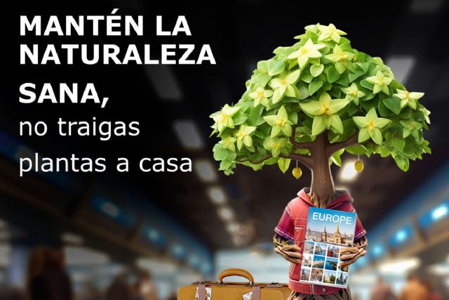 Nueva campa�a europea para concienciar a la ciudadan�a sobre la protecci�n de plantas, sanidad vegetal y evitar la llegada de plagas