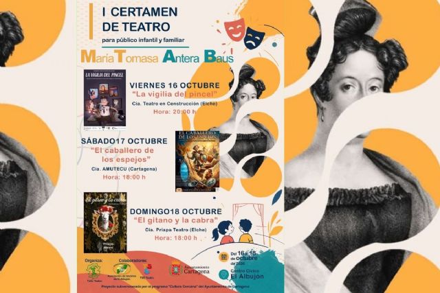 El Albuj�n celebra del 16 al 18 de octubre el I Certamen de Teatro �Mar�a Tomasa Antera Baus�