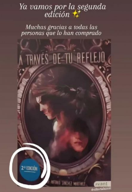 Éxito de la novela A través de tu reflejo, del joven albaceteño José Antonio Sánchez Martínez - 1, Foto 1