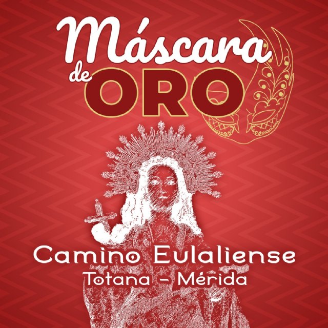 El Camino Eulaliense, Máscara de Oro del Carnaval de Totana 2024, Foto 2