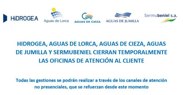 HIDROGEA , Aguas de Lorca, Aguas de Cieza, Aguas de Jumilla y Sermubeniel cierran temporalmente las oficinas de atención al cliente - 1, Foto 1