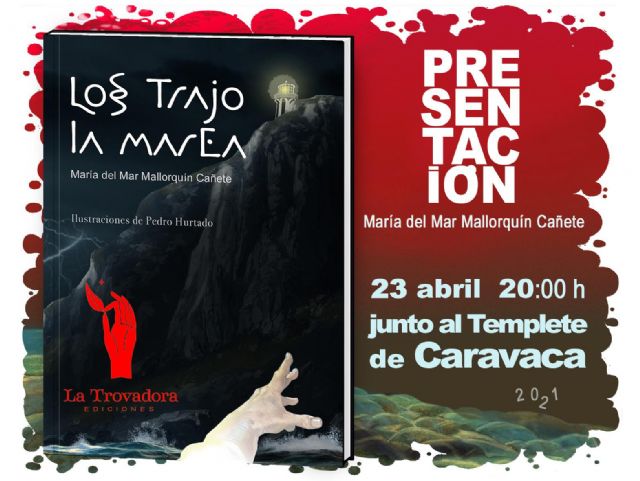 La Biblioteca de Caravaca celebra el ´Día del Libro´ con una presentación al aire libre de la novela ´Los trajo la marea´ - 1, Foto 1