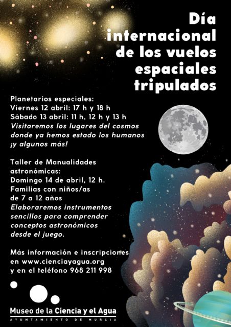 El Museo de la Ciencia y el Agua celebra hoy el Día Internacional de los Vuelos Espaciales Tripulados - 1, Foto 1