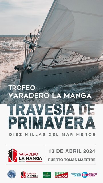 ¡Mañana es el Trofeo Varadero La Manga Travesía de Primavera! - 1, Foto 1
