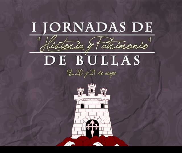 I Jornadas 'Historia y Patrimonio' de Bullas - 1, Foto 1