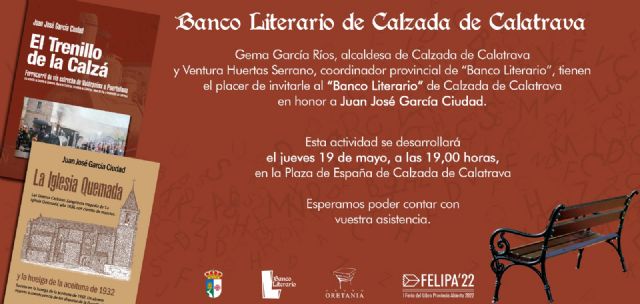 Juan José García Ciudad en Calzada de Calatrava y Manuel Mu&ntilde;oz Moreno en Argamasilla de Calatrava serán los próximos homenajeados con un 'Banco Literario' - 2, Foto 2