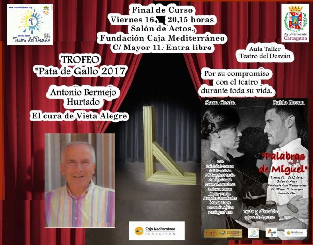 El Aula Taller Teatro del Desvan cierra el curso con Palabras de Miguel - 1, Foto 1