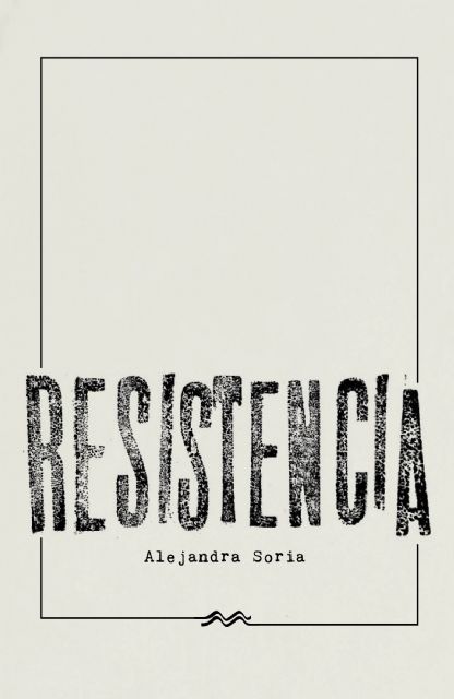 Resistencia, de Alejandra Soria: matar al padre para reconciliarse con él - 2, Foto 2